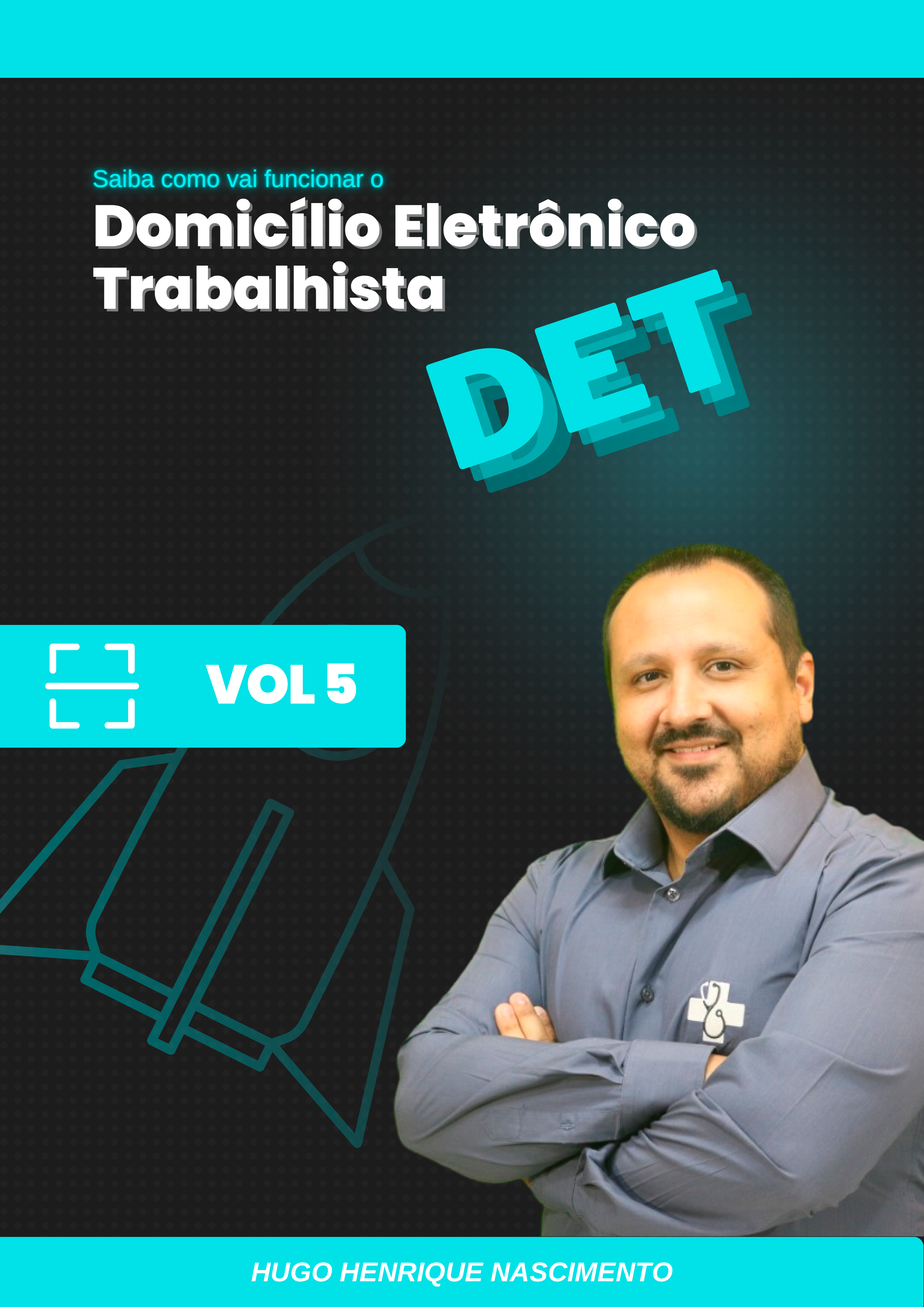 Ebook - Domicilío Eletrônico Trabalhista Vol 5